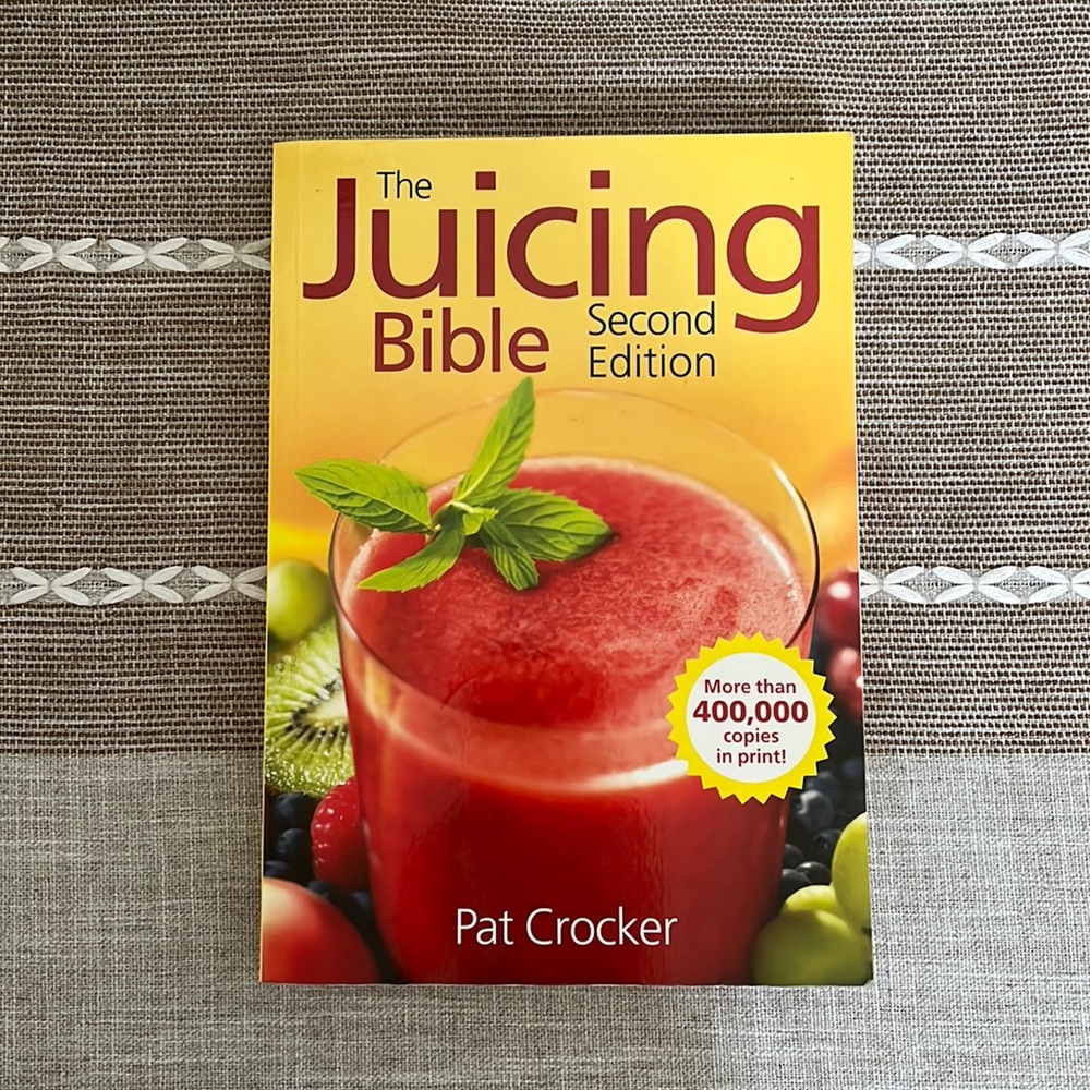 The Juicing Bible
